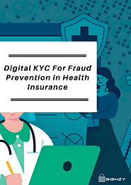 Digital KYC For Fraud Prevention In Health Insurance