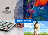The Right Brain and the Left Brain and Home Buying