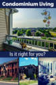Is Condominium Living Right for You? - Frederick Real Estate Online