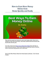 How to Earn More Money Online from Home Quickly and Easily - Grow Income Streams by Vishal khatri - Issuu
