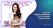 Apply for an Instant Personal loan with Bajaj FinServ