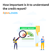 How important is it to understand the credit report?