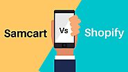 Samcart Vs Shopify 2021: Which One Is Best? [ULTIMATE COMPARISON] - Helping You To Make Passive Income Online