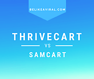 Thrivecart Vs Samcart: Which One You Should Choose?