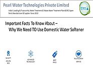 Do You Know the Importance of Domestic Water Softener?