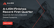 A-LIGN Finishes Record First Quarter, Expands Service Lines and Global Footprint | A-LIGN