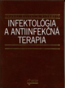 +Bálint, O.: Infektológia a antiinf ekčná terapia, 2. vyd., 2007