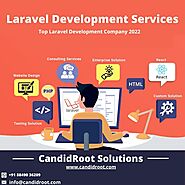 Best Laravel Web Development Services in 2022- CandidRoot