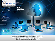 Impact of ERP Modernization for your business growth with Cloud
