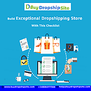 Build Exceptional Dropshipping Store With This Checklist – buydropshipsite