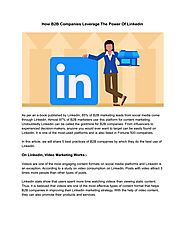 PPT - How B2B Companies Leverage The Power Of LinkedIn | CodeStore Technologies PowerPoint Presentation - ID:10449546