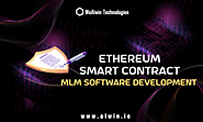 Ethereum Smart Contract MLM Software - To Build Smart Contract Based MLM on Ethereum