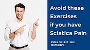 Avoid These Exercises If you have Sciatica Pain | Home Remedies by UltraCare PRO