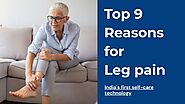 Top 9 Reasons for Leg Pain | Home Remedies by UltraCare PRO