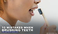 10 Mistakes When Brushing Teeth | Lambton Family Dental