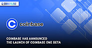 Coinbase launched a coinbase one beta