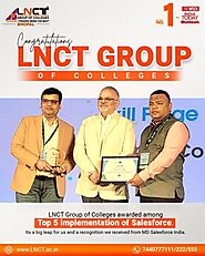 LNCT Group of Colleges Recognized Among Top 5 Institutions in India for Salesforce