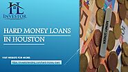 HARD MONEY LOANS | HOUSTON