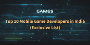 Top 10 Mobile Game Developers in India (iOS, iPhone & Android)