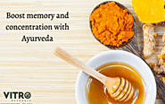 Boost memory and concentration with Ayurveda - Vitronaturals