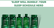 'Sleep Well Bundle': Your sleep schedule hero