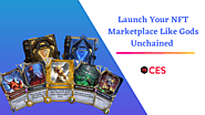 Launch Your Personalized NFT Marketplace Like Gods Unchained