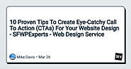 10 Proven Tips To Create Eye-Catchy Call To Action (CTAs) For Your Website Design - SFWPExperts - Web Design Service ...