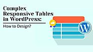 Complex Responsive Tables in WordPress: How to Design?