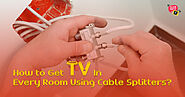 TV Cable Splitters: Get TV In Every Corner of Your Home