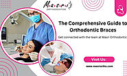 The Comprehensive Guide Top Orthodontic Braces - Masri Orthodontics