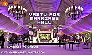 VASTU FOR MARRIAGE HALL