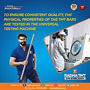 Radha TMT Steel bars Stringent Testing and Consistent Quality.