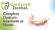 Complete denture step by step | Denture treatment at home | dentist checkup | Credencedental