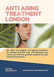 Anti Aging Treatment London