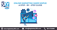 Online Marketing Made Simple - Step by Step Guide
