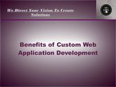 Top 5 Benefits Of Custom Web Development