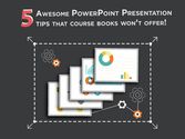 PowerPoint Presentation Tips to Make Impact