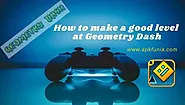 How to make a Good Level in Geometry Dash?