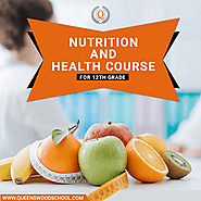 High School Credit Courses Level 12 - Nutrition and Health Course - Queenswood High School Brampton