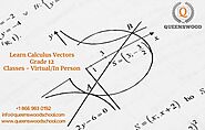 Online High School Courses Ontario - Calculus and vectors - Queenswood High School Brampton