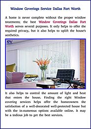 custom window coverings treatments Dallas TX