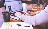 Is Digital Marketing being a good option for companies in Bradford?