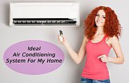 Which Air Conditioning System Is Ideal for My Adelaide Home - Lore Blogs