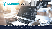 Automate Browser Testing With LambdaTest