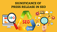 How to Use Press Releases for SEO | Press Release SEO