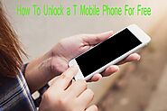 How To Unlock a T-Mobile Phone For Free - Best Ways
