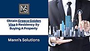 Looking For Greece Golden Visa | Mann's Solutions