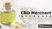 CBD Merchant Account | Important facts you need to know