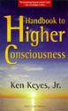 Handbook to Higher Consciousness – Ken Keyes, Jr.