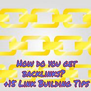 How do you get backlinks? (+15 Link Building Tips!) - Article Place
